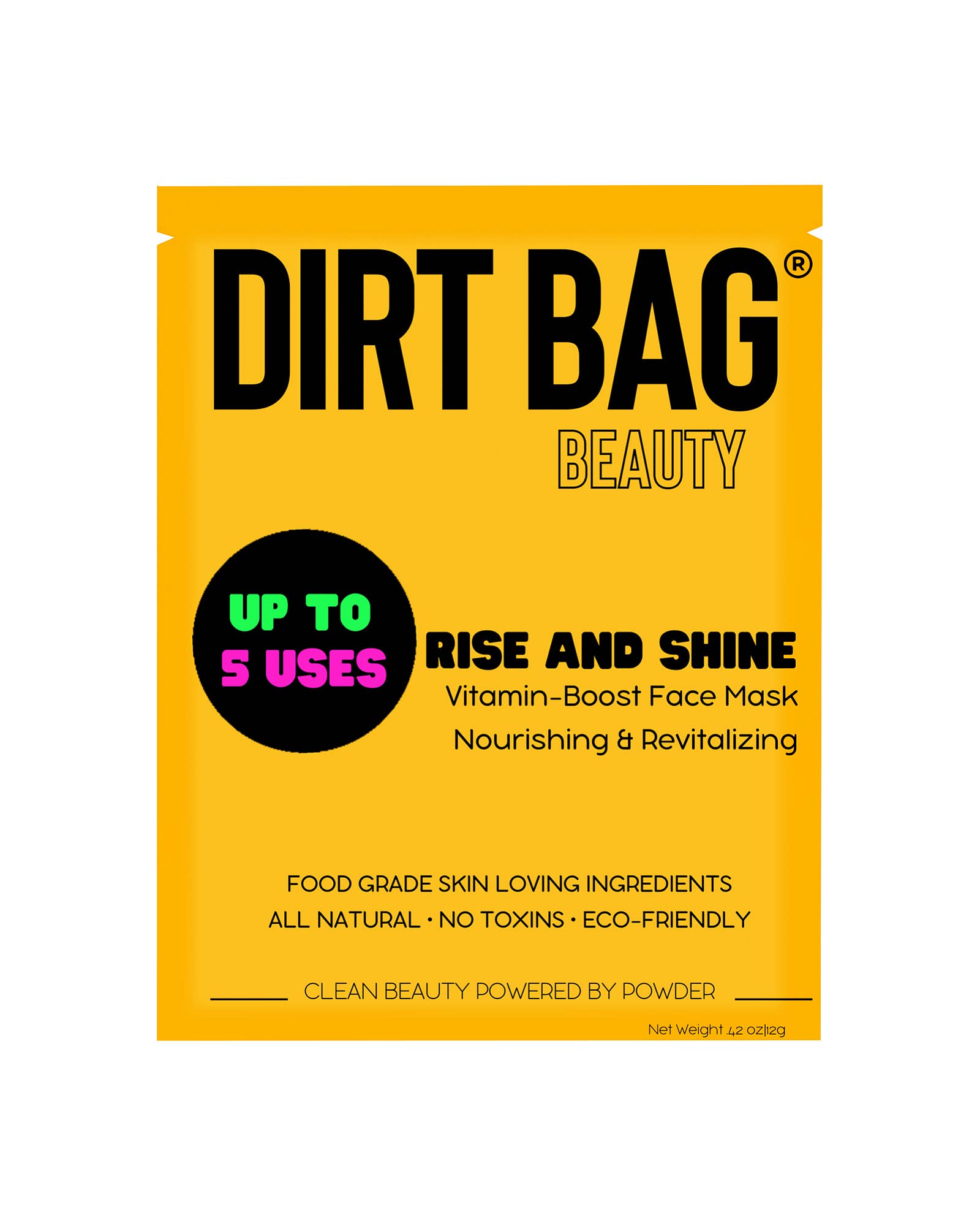 Dirt Bag Rise N Shine - Vitamin Boost Vegan Face Mask- H2O Activated