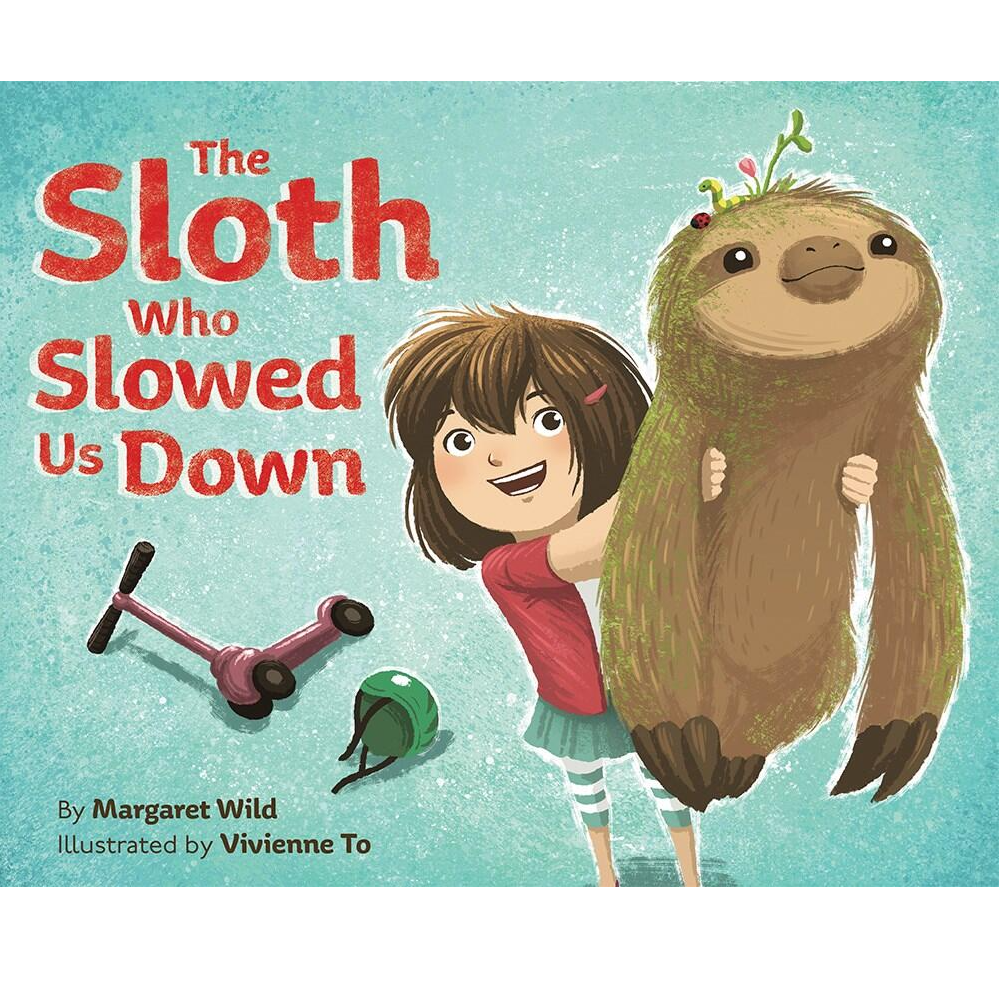 Sloth Who Slowed Us Down