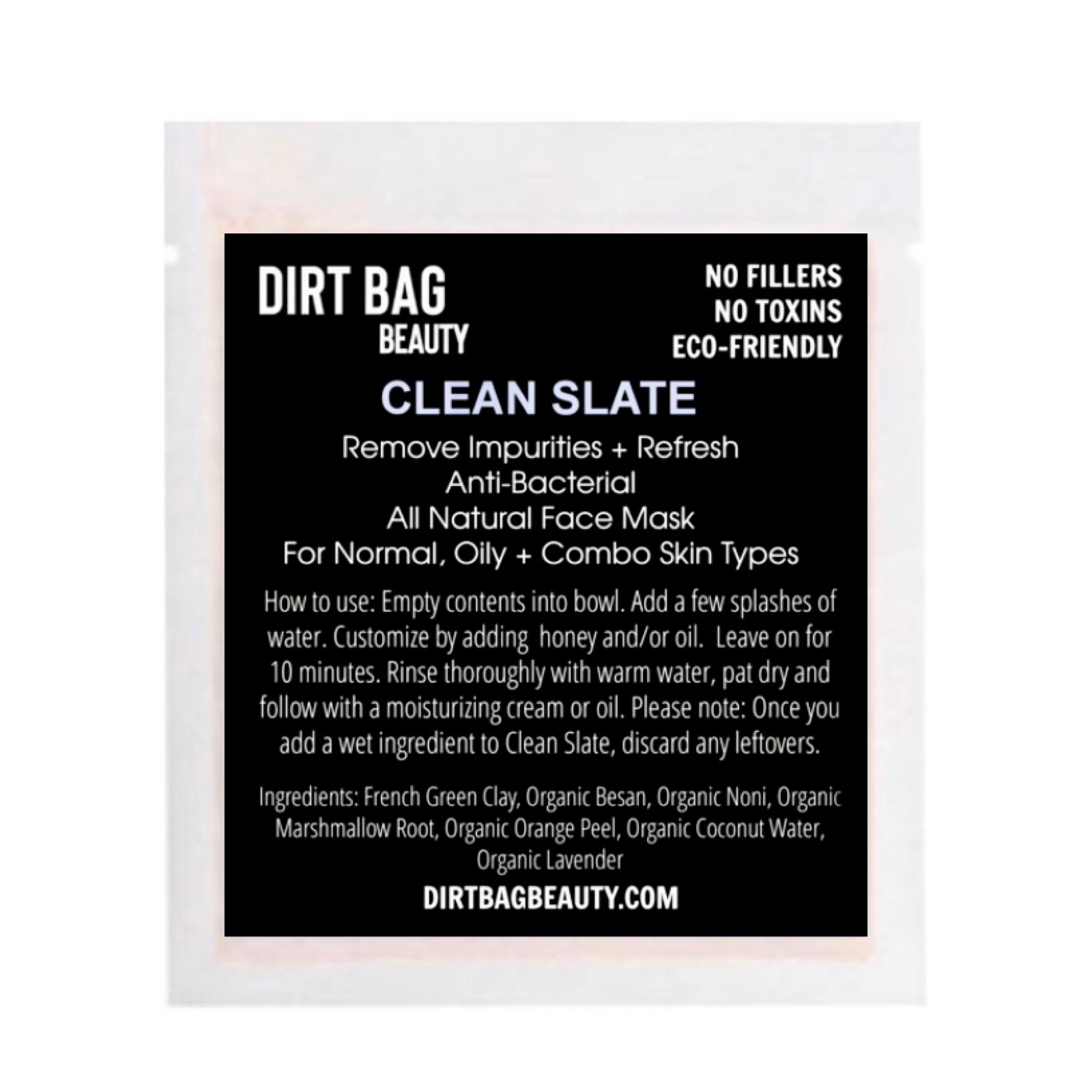 Dirt bag - Facial Mask Vegan Clean Slate Single Use